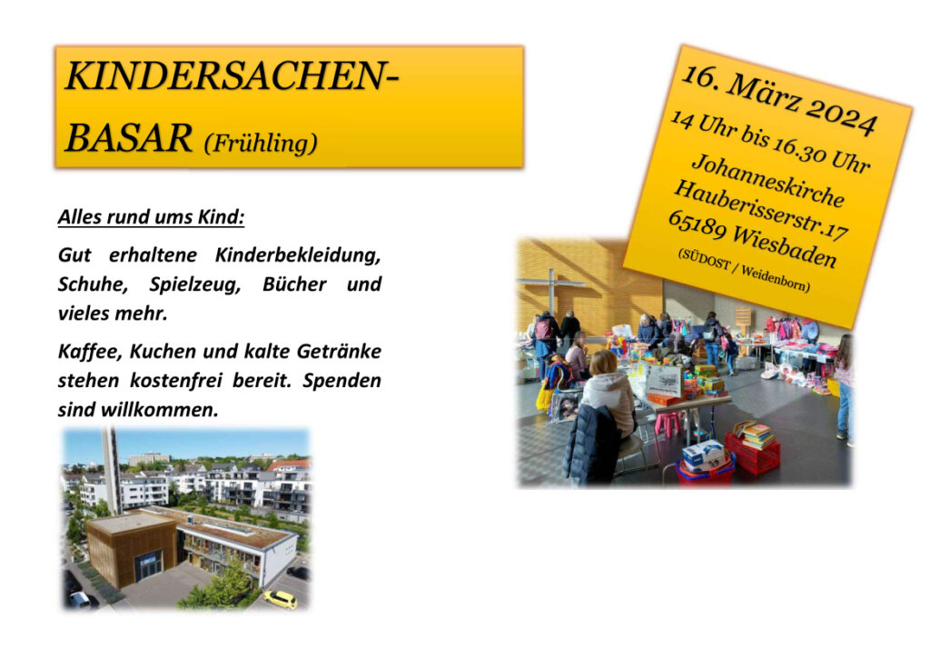 Plakat Kindersachenbasar am 16.03.2024 von 14:00 bis 16:30 Uhr in der Ev. Johanneskirche Wiesbaden